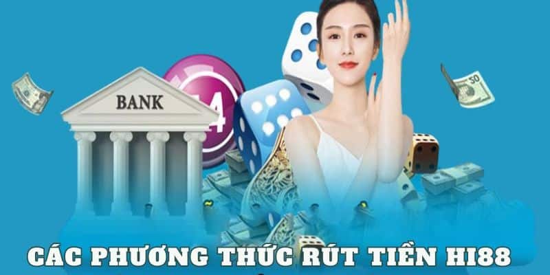 Trình bày các bước tiến hành rút tiền tại 18Win